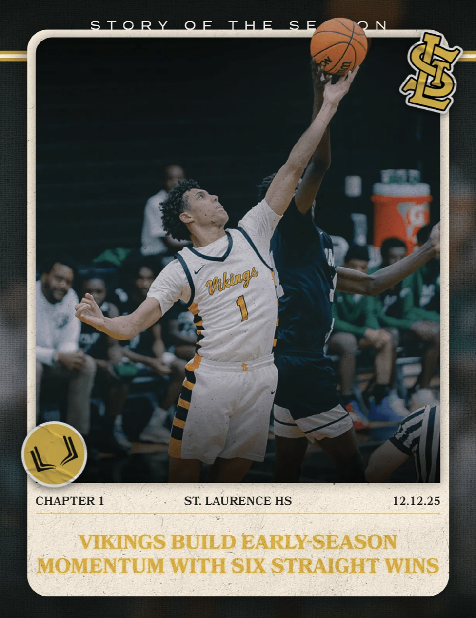 ST. LAURENCE HS BASKETBALL CHAPTER 1