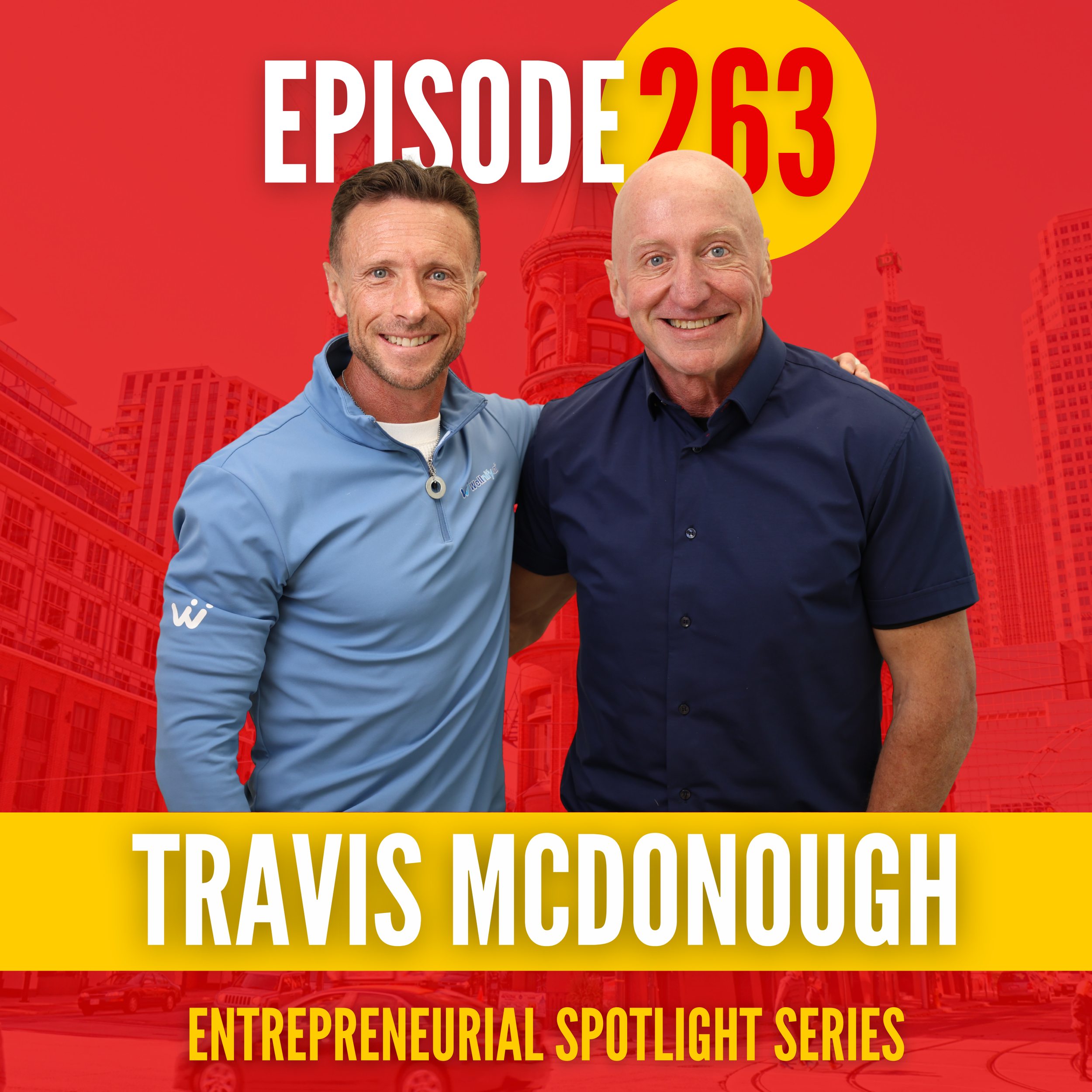 Ep.263: Entrepreneurship, Resilience &amp; Building a Global Company with Travis McDonough