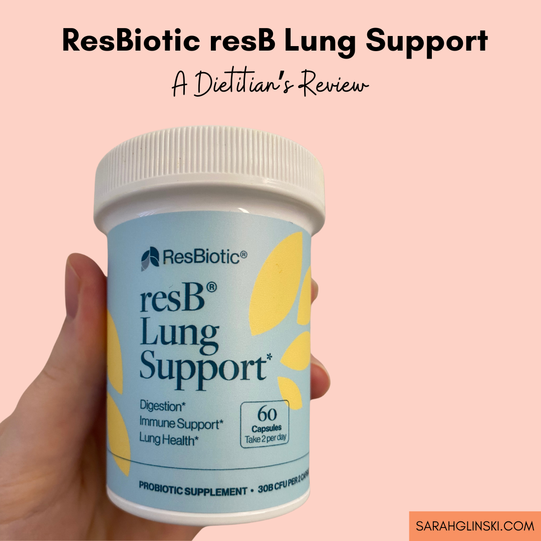 A Dietitian's Review of ResBiotic resB Lung Support Probiotic
