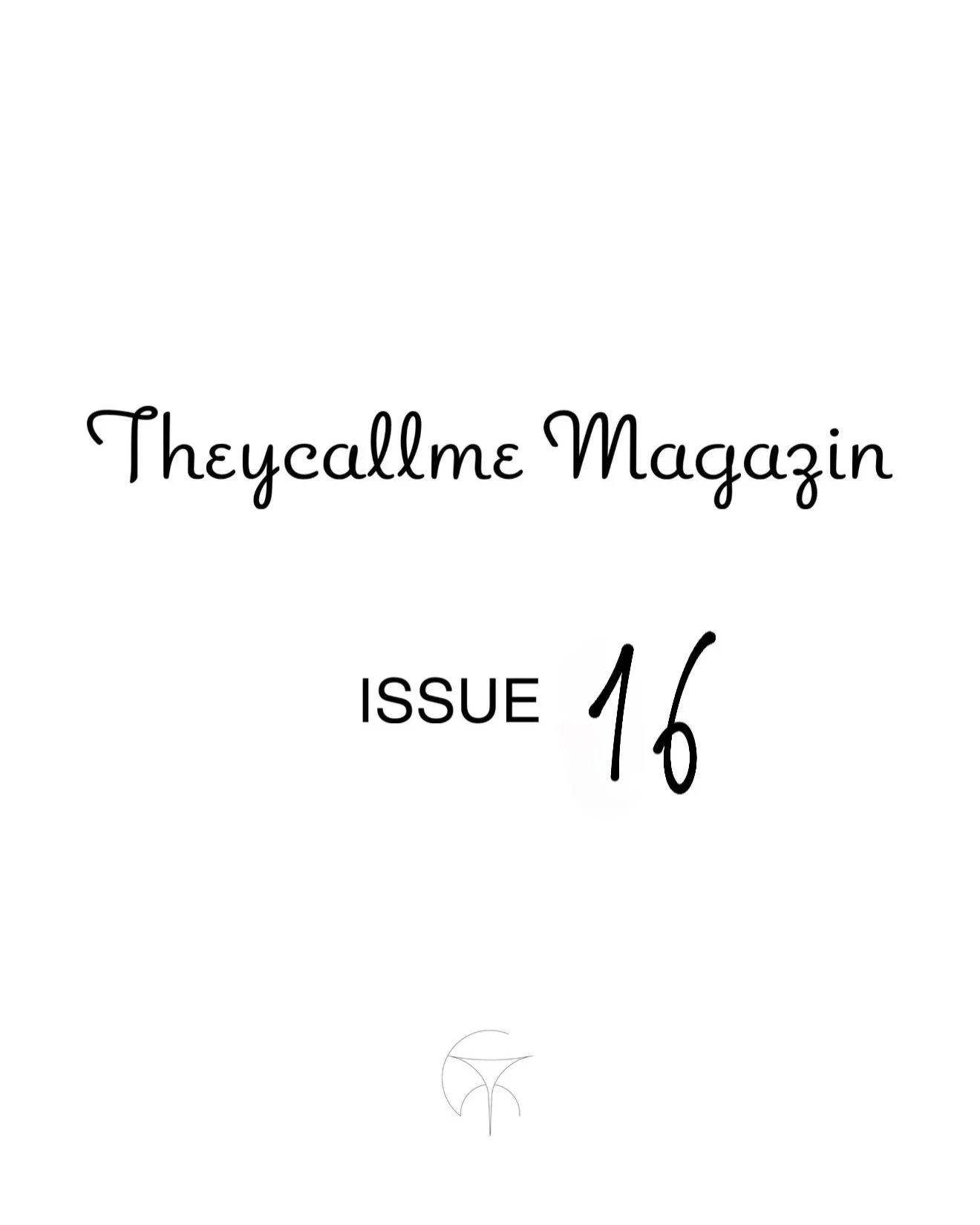 Theycallme Magazin / Issue 16
Weekly Update
Read the full article via the link in our bio
#TCMAGAZIN
