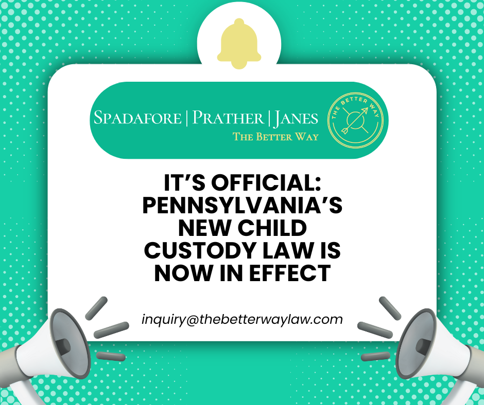 It’s Official: Pennsylvania’s New Child Custody Law is Now in Effect
