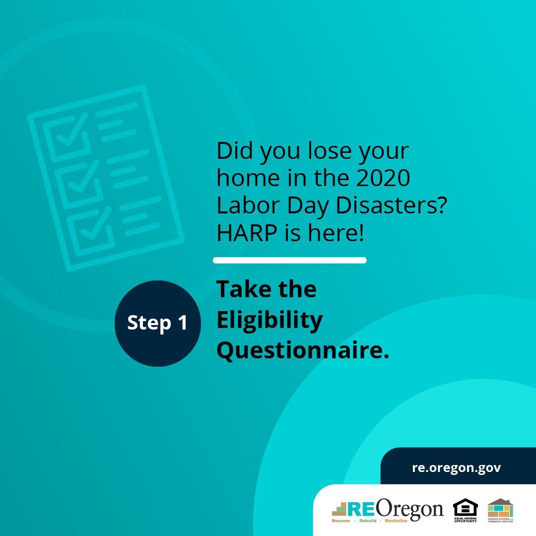 Did you lose your home in the 2020 Holiday Farm Fire and still need help recovering? Apply for disaster recovery housing assistance through HARP. Your first step is filling out the Eligibility Questionnaire. Get started today at re.oregon.gov.

#rebu