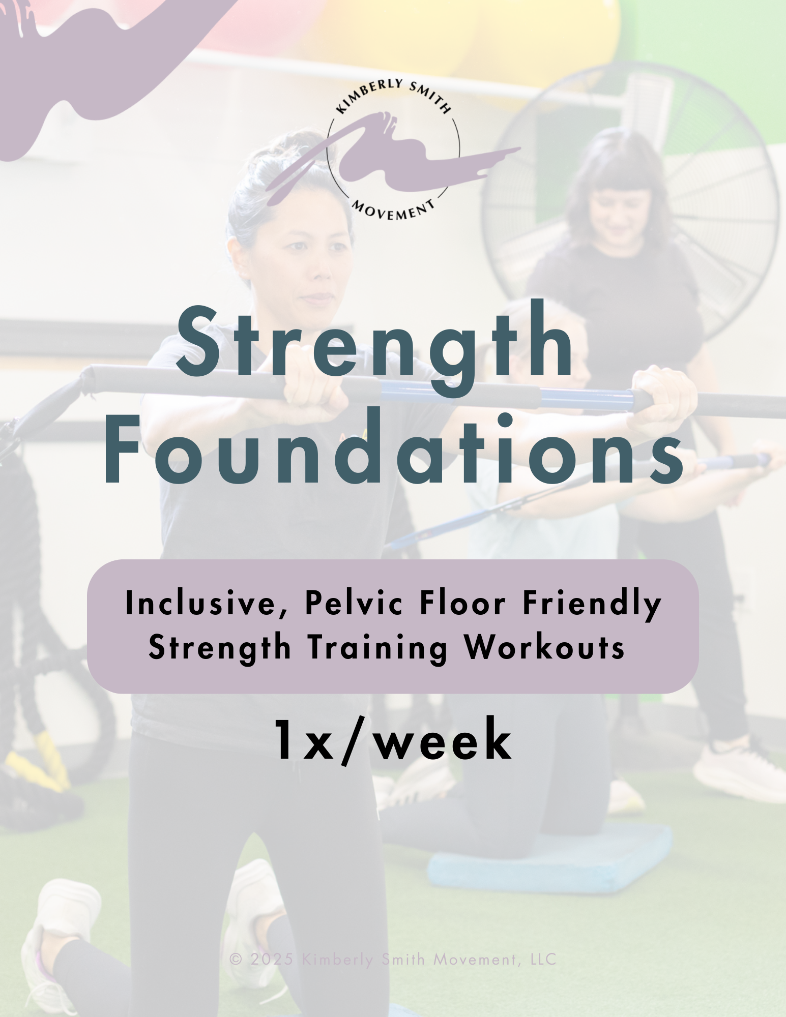 Strength Foundations: 1x/week [Winter 2026]