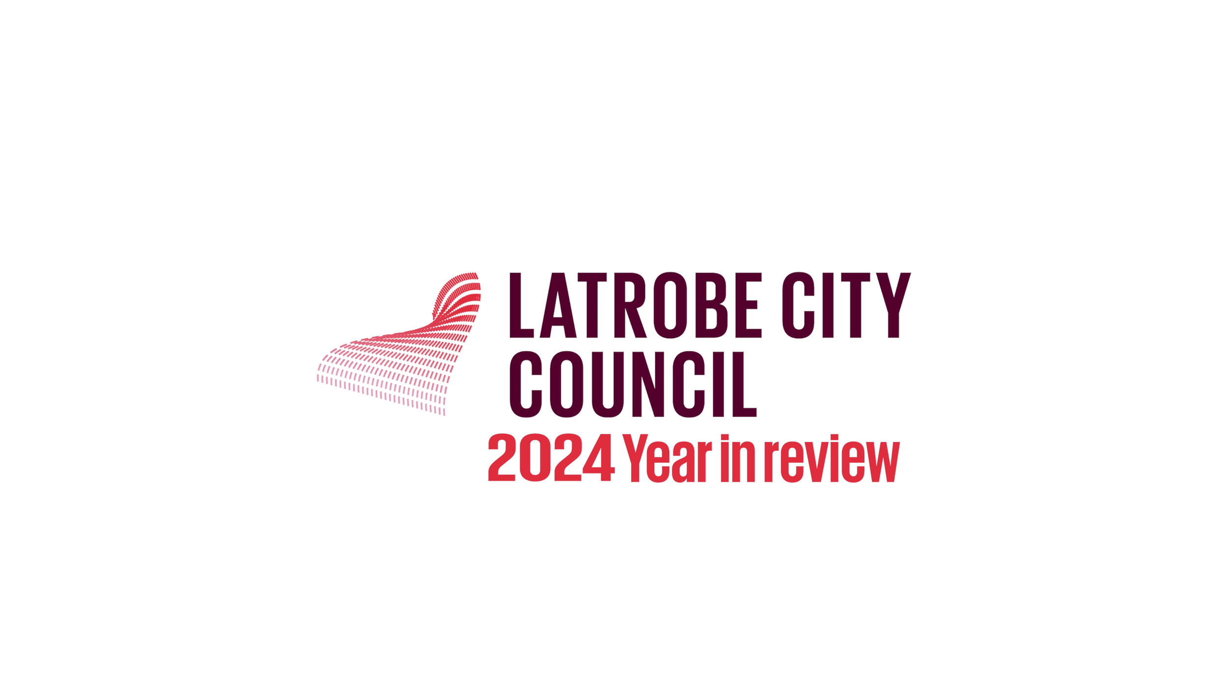 Latrobe City Council - Year In Review 2024