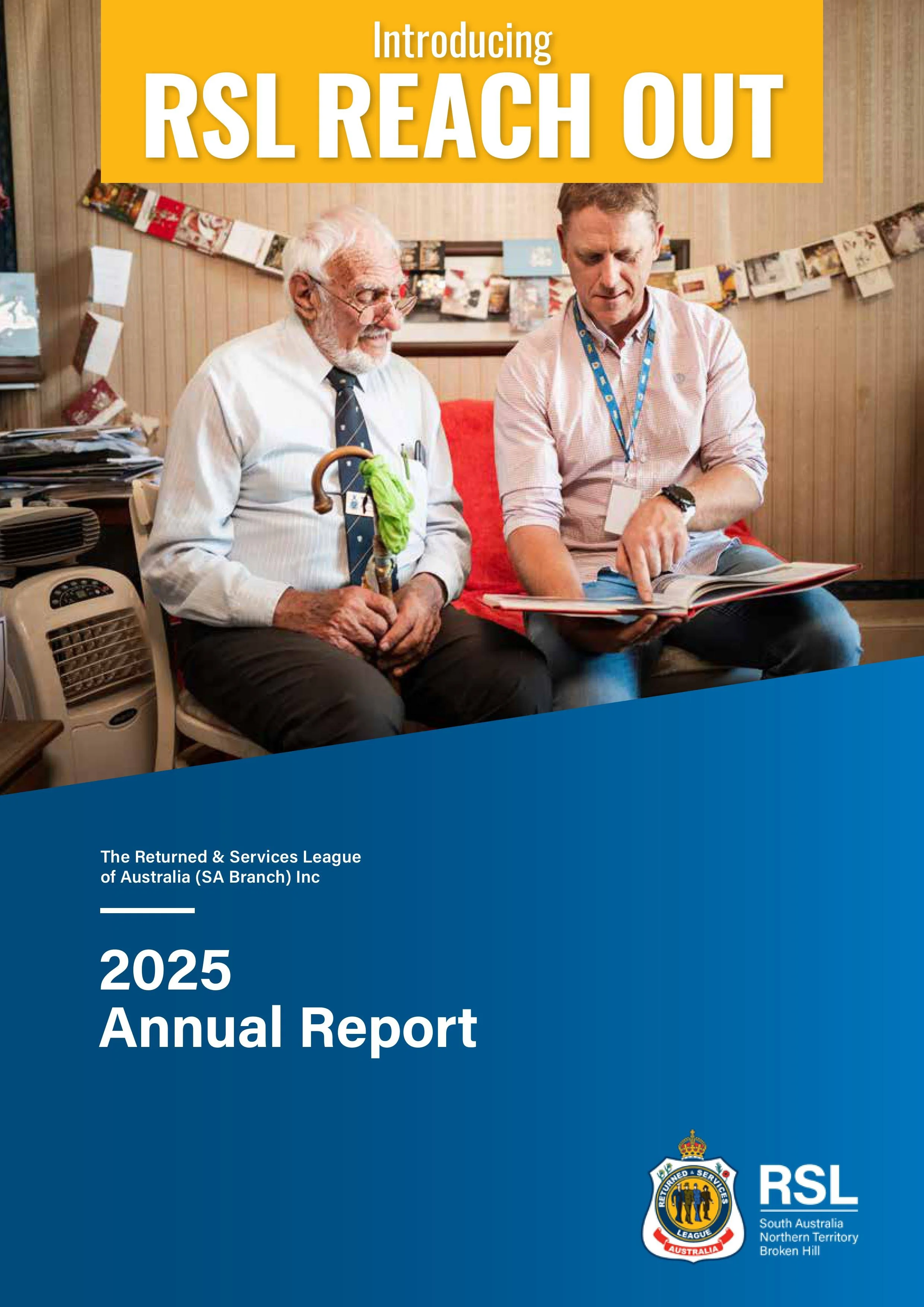 Cover of the 2025 RSL Annual Report featuring two men, one elderly and one middle-aged, sitting and reading together in an office setting with cards and documents on the wall behind them. The report is from the Returned & Services League of Australia, South Australia Branch, Northern Territory, Broken Hill.