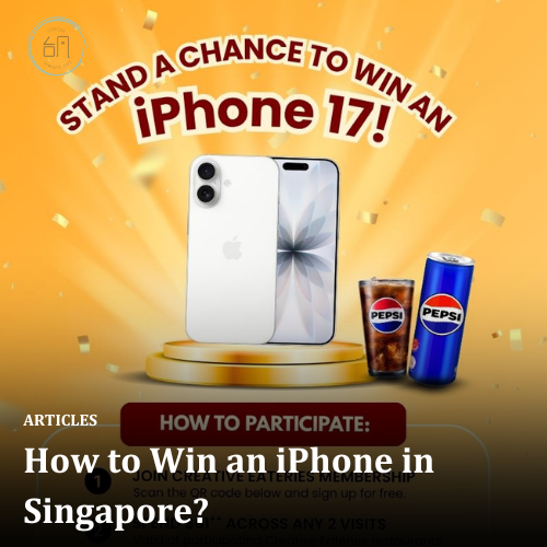 How to Win an iPhone in Singapore?