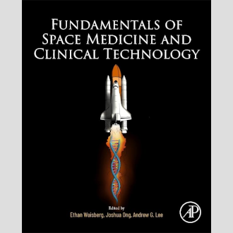 “Fundamentals of Space Medicine and Clinical Technology” book released - Clever Research Lab co-authored two chapters!