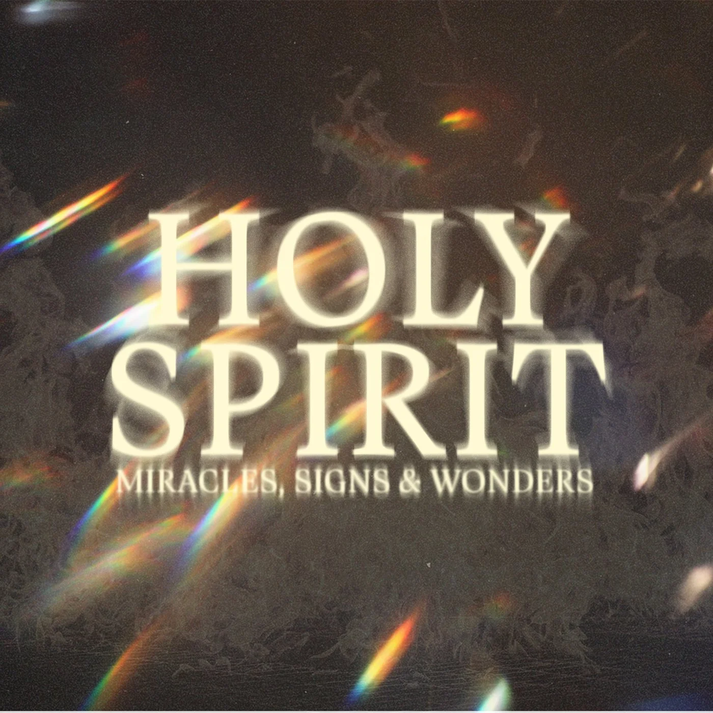 The Holy Spirit: Week 6 // Love