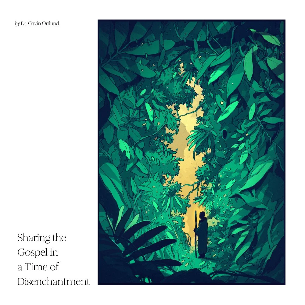 Sharing the Gospel in a Time of Disenchantment