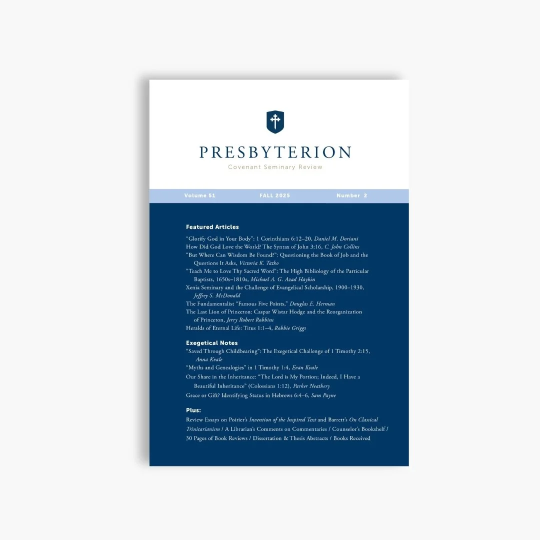 Presbyterion Fall 2025 – Single Issue