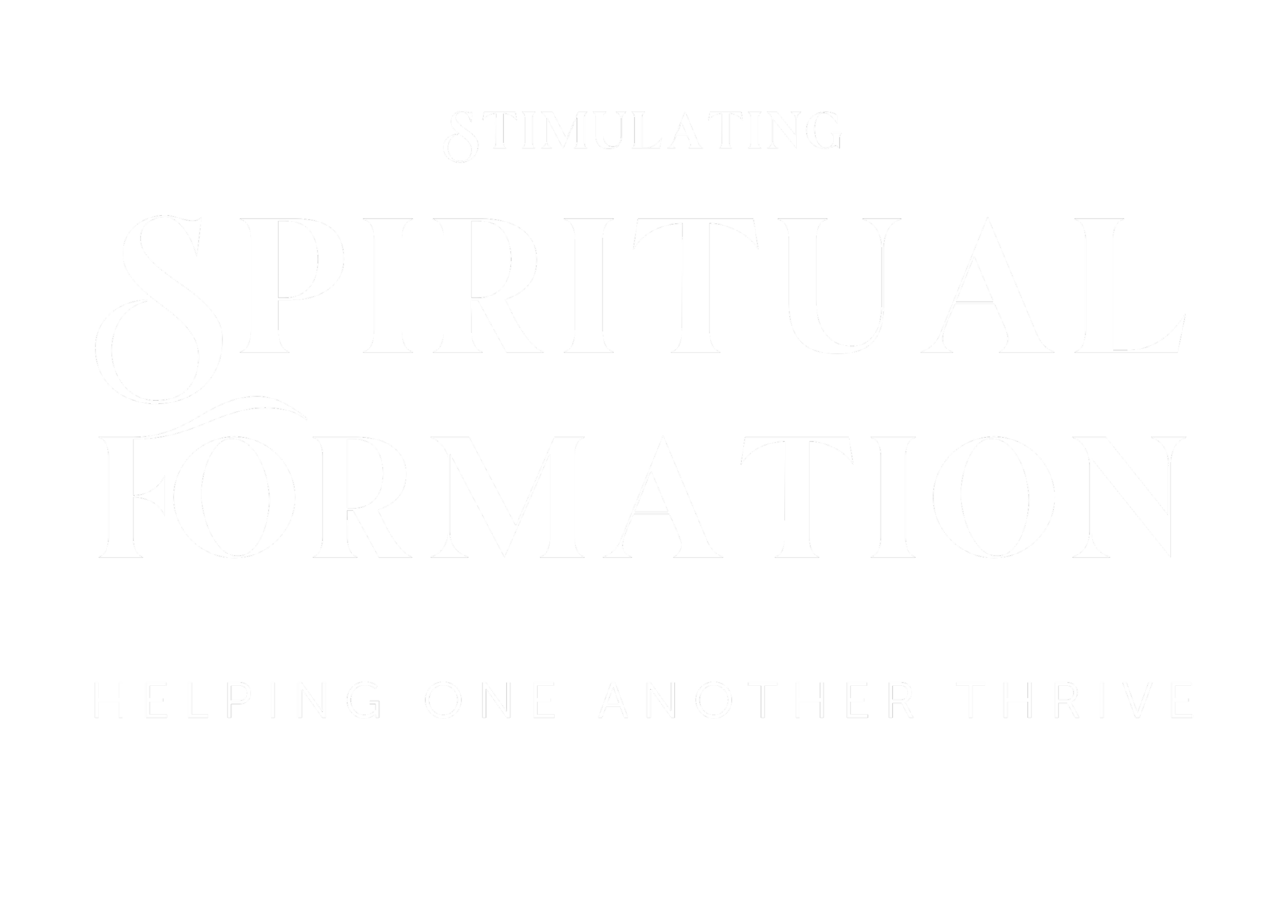 Black background with white text reading 'Stimulating Spiritual Formation' and a subtitle 'Helping one another thrive.'