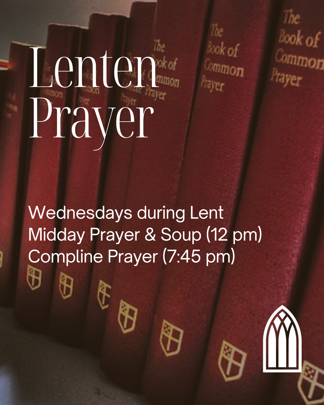 Wednesday Lenten Prayer - Midday and Compline