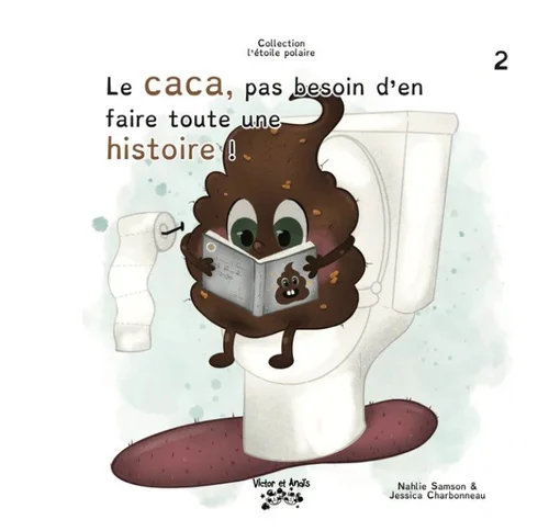 La p'tite boussole — Le caca, pas besoin d'en faire toute une histoire!
