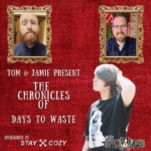days to waste