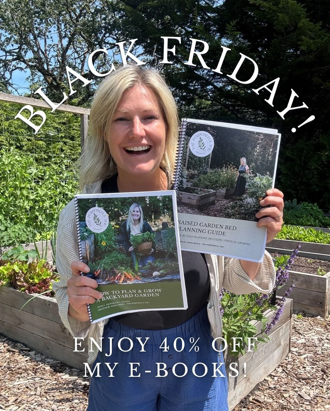 🚨 BLACK FRIDAY&nbsp; IS HERE! 40% OFF MY E-BOOKS!&nbsp;🚨

Happy Black Friday all! To celebrate, ALL of my e-books are 40% OFF!!! That&rsquo;s right, 40%! Whether you&rsquo;re a beginner gardener, or wanting to level up your current skills, these e-