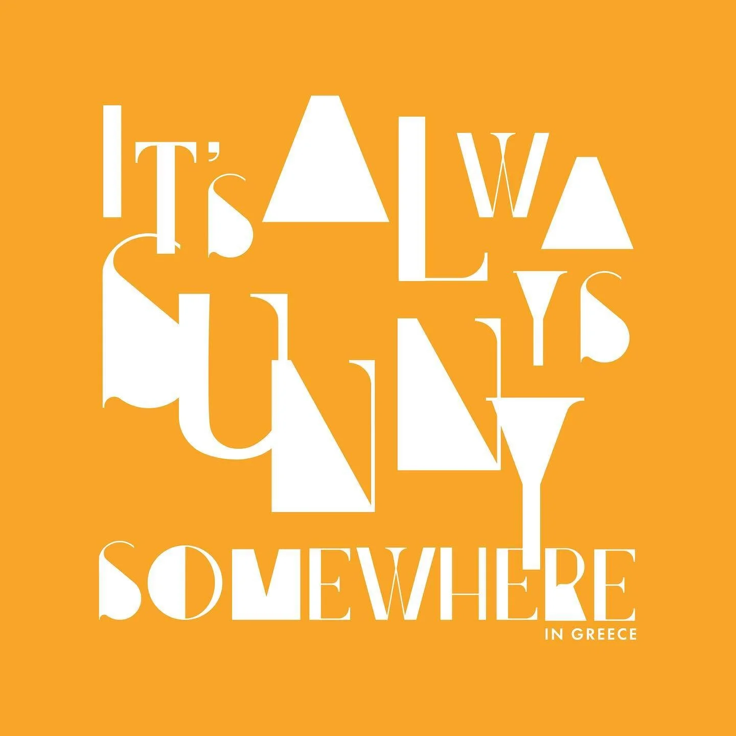 It&rsquo;s always sunny somewhere 🔆

#typography #lettering #graphicdesign #design #art #graphic #designer #creative #typography #design #illustrator #typedesign #geometric #font