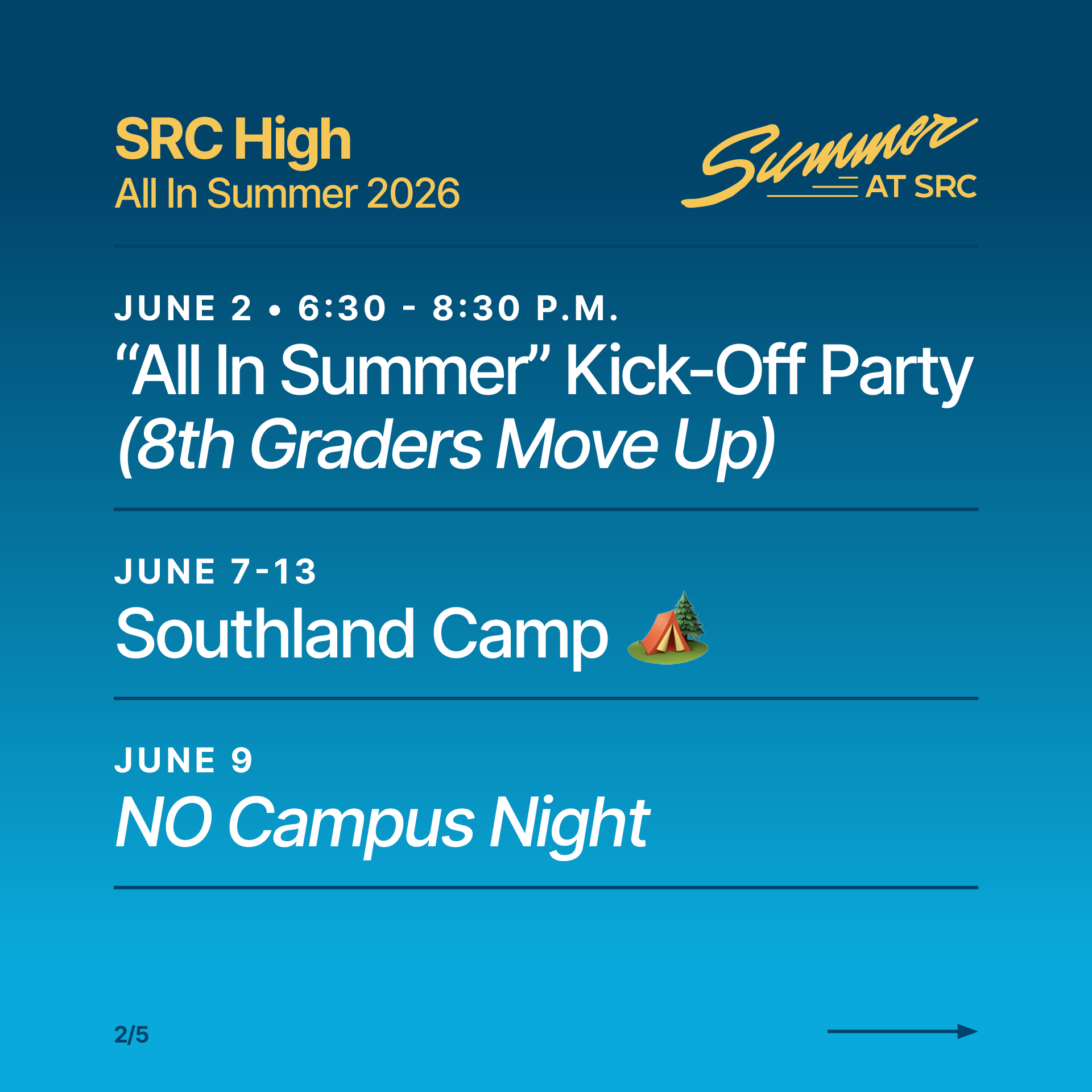 Event schedule for SRC High Summer 2026, including dates, times, and descriptions of activities such as a kick-off party and campus night.