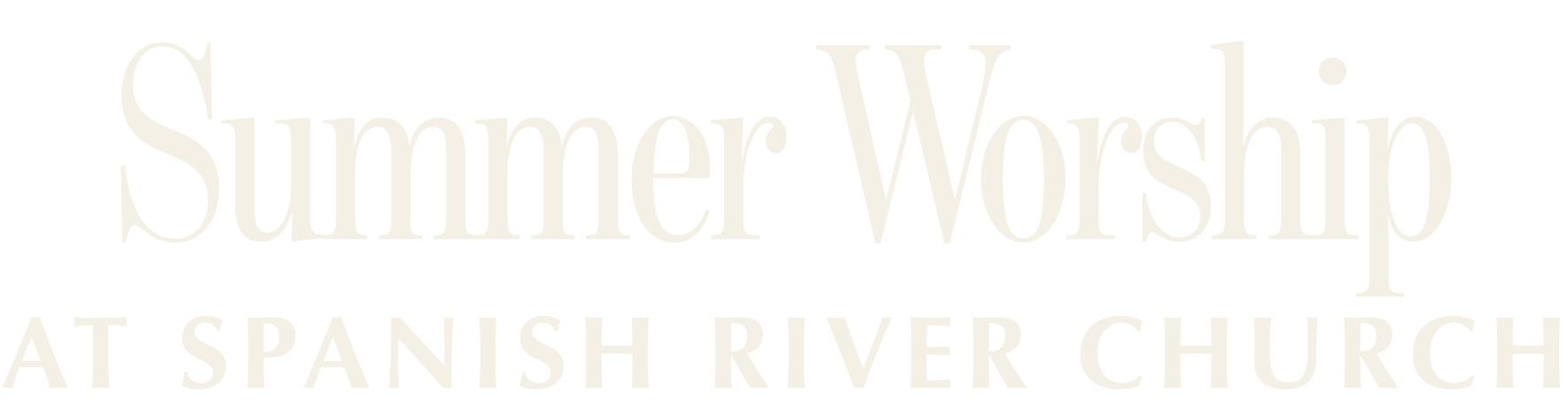 White text that says "Summer Worship at Spanish River Church"