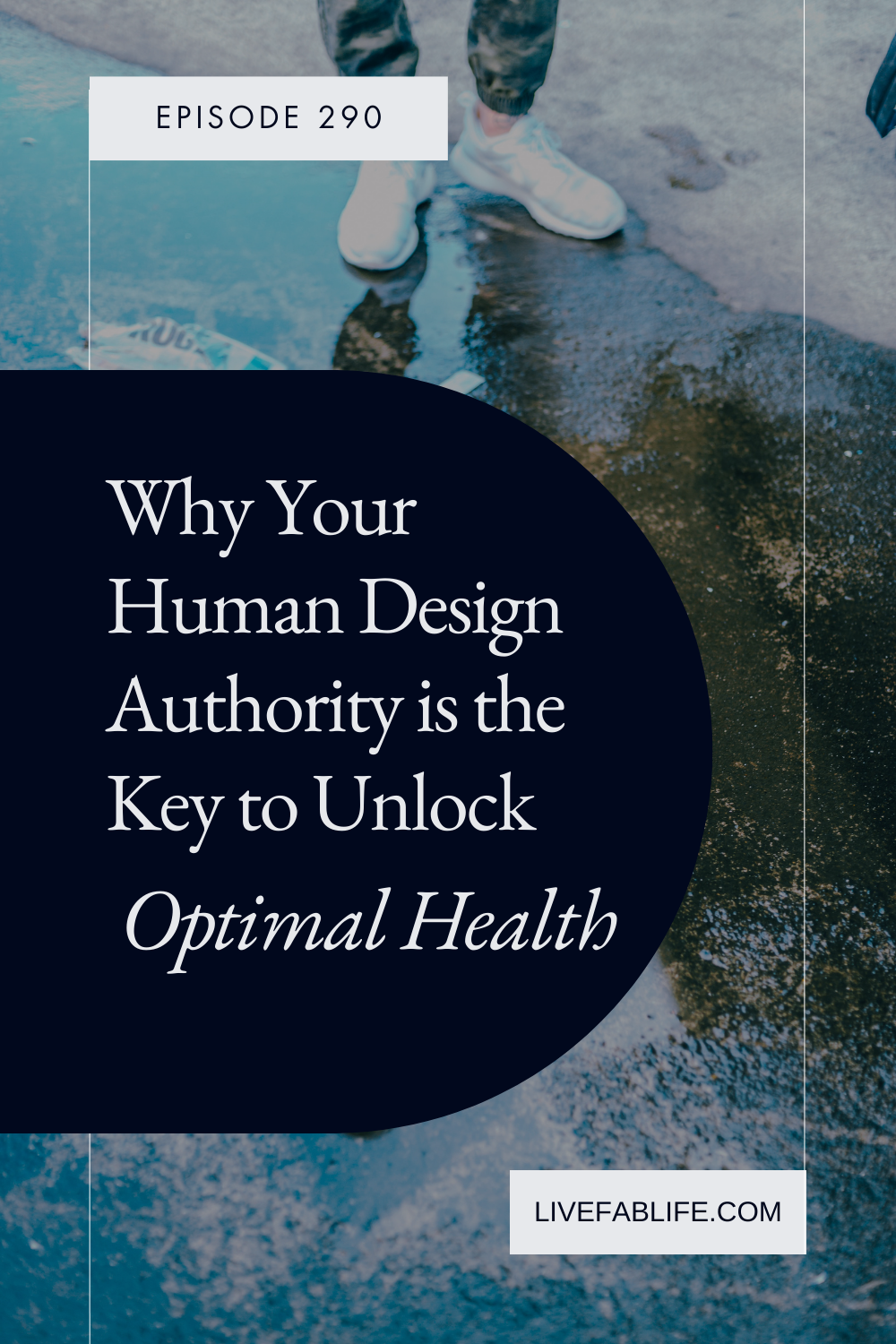 Episode 290: Why Your Human Design Authority is the Key to Unlock Optimal Health