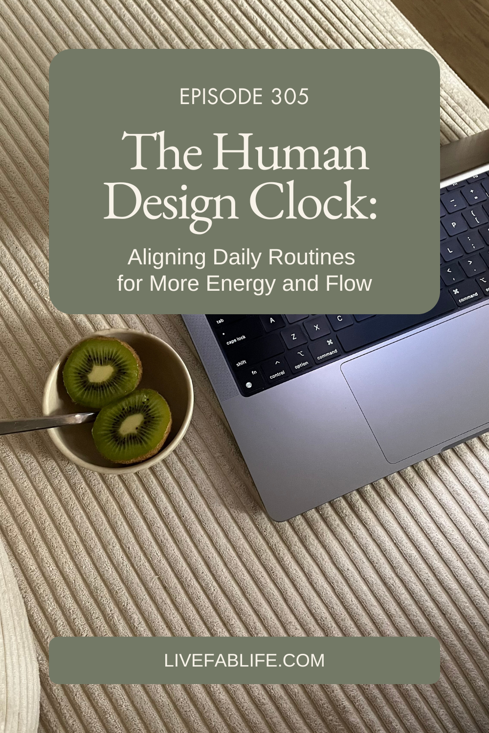 Episode 305: The Human Design Clock: Aligning Daily Routines for More Energy and Flow