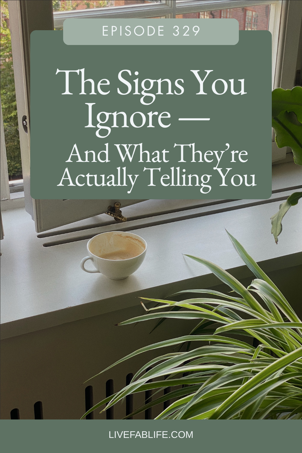 Episode 329: The Signs You Ignore — And What They’re Actually Telling You