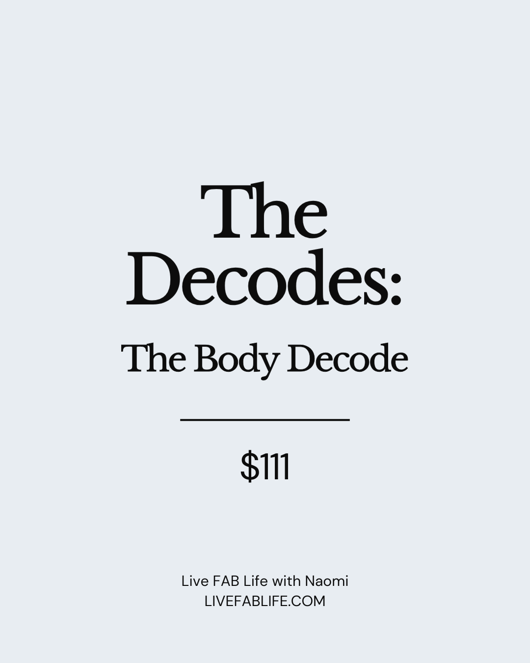 The Body Decode