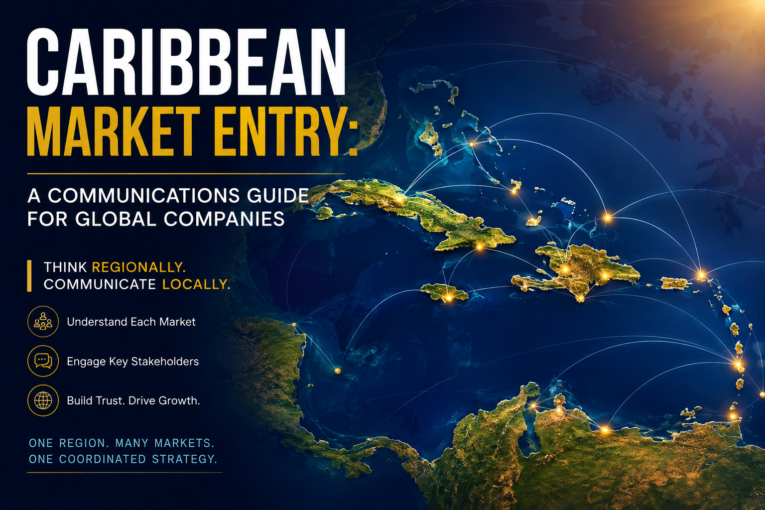 Caribbean Market Entry: A Communications Guide for Global Companies