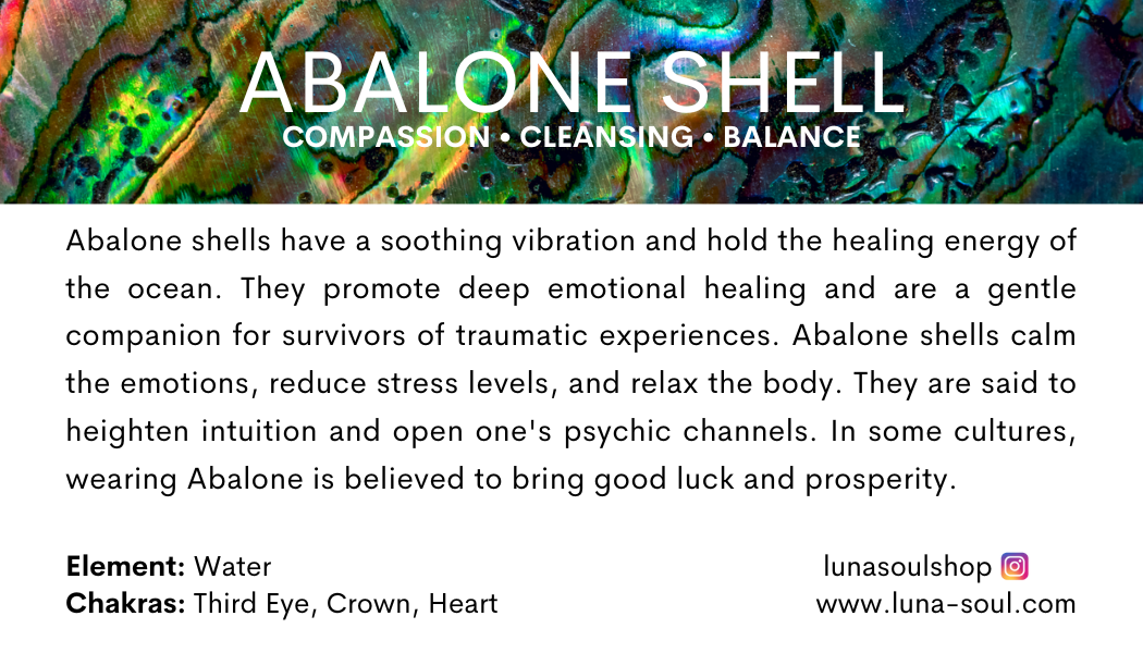 Information about Abalone Shells, their healing properties, and associated chakras and elements, with branding for Luna Soul Shop and website.
