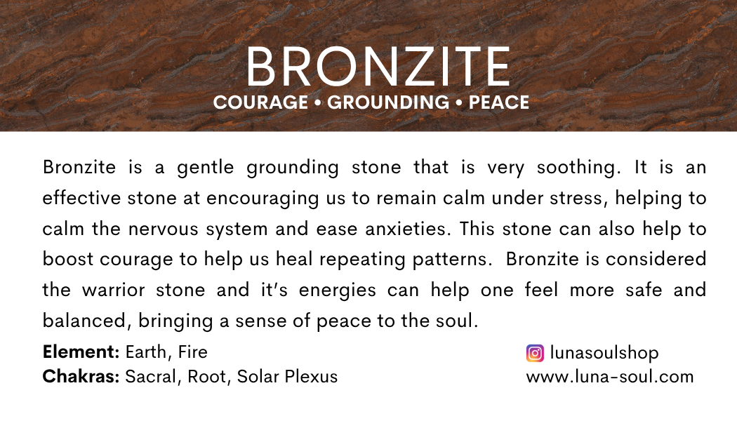 Information about the healing properties of bronzite, a grounding stone associated with courage, grounding, and peace, including its element and chakra associations, and a website link for more information.