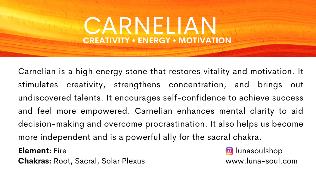 An informational graphic about Carnelian, describing it as a high-energy stone that boosts vitality, creativity, energy, and motivation. The graphic states that Carnelian stimulates creativity, strengthens concentration, encourages self-confidence, a