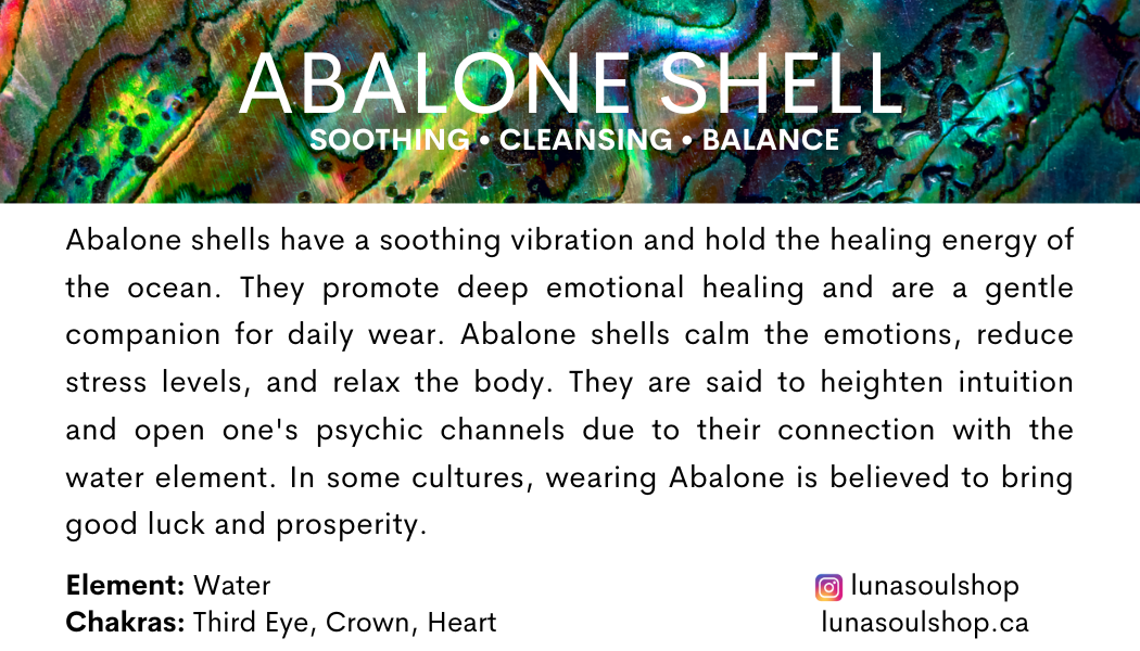 A promotional image for Abalone Shells with a colorful, iridescent background. The text describes the calming and healing properties of abalone shells, their connection to water, and cultural beliefs associated with wearing them. It mentions elements