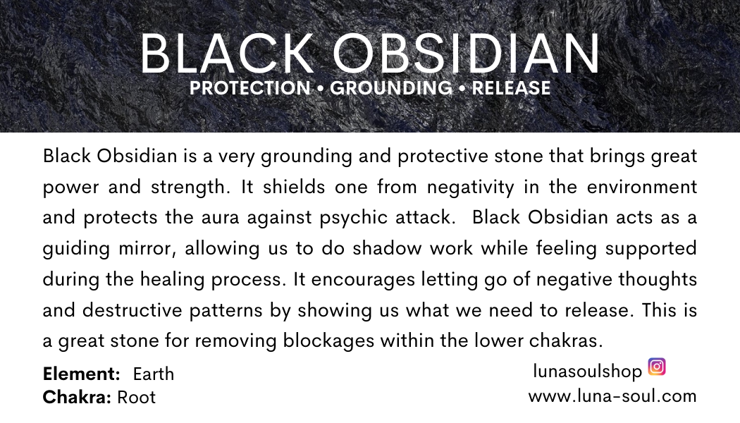 Information about black obsidian, a grounding and protective stone, including its benefits and chakra association.