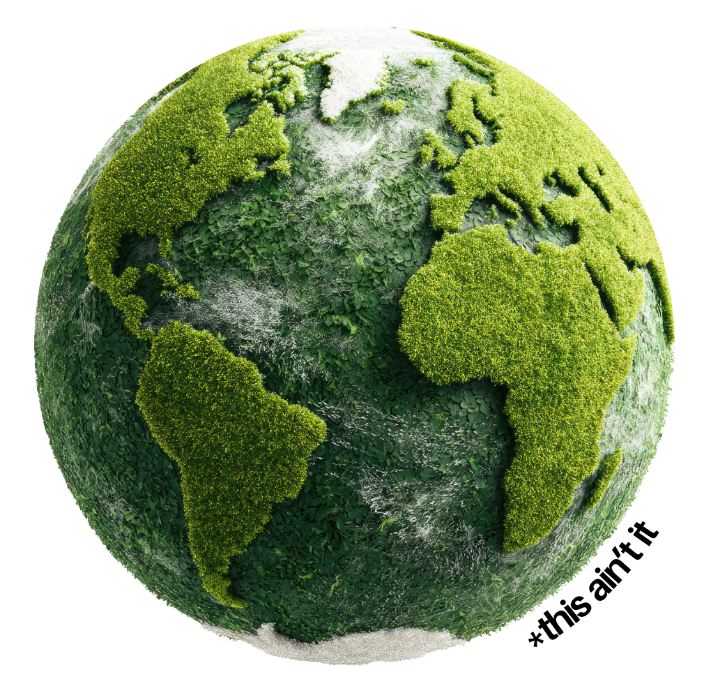 Et billede af Jorden, hvor landmasser er dækket af grøn vegetation. Intet vand, ren monokultur, som et kommentar på, hvordan bæredygtighedsbegrebet forfladiges.