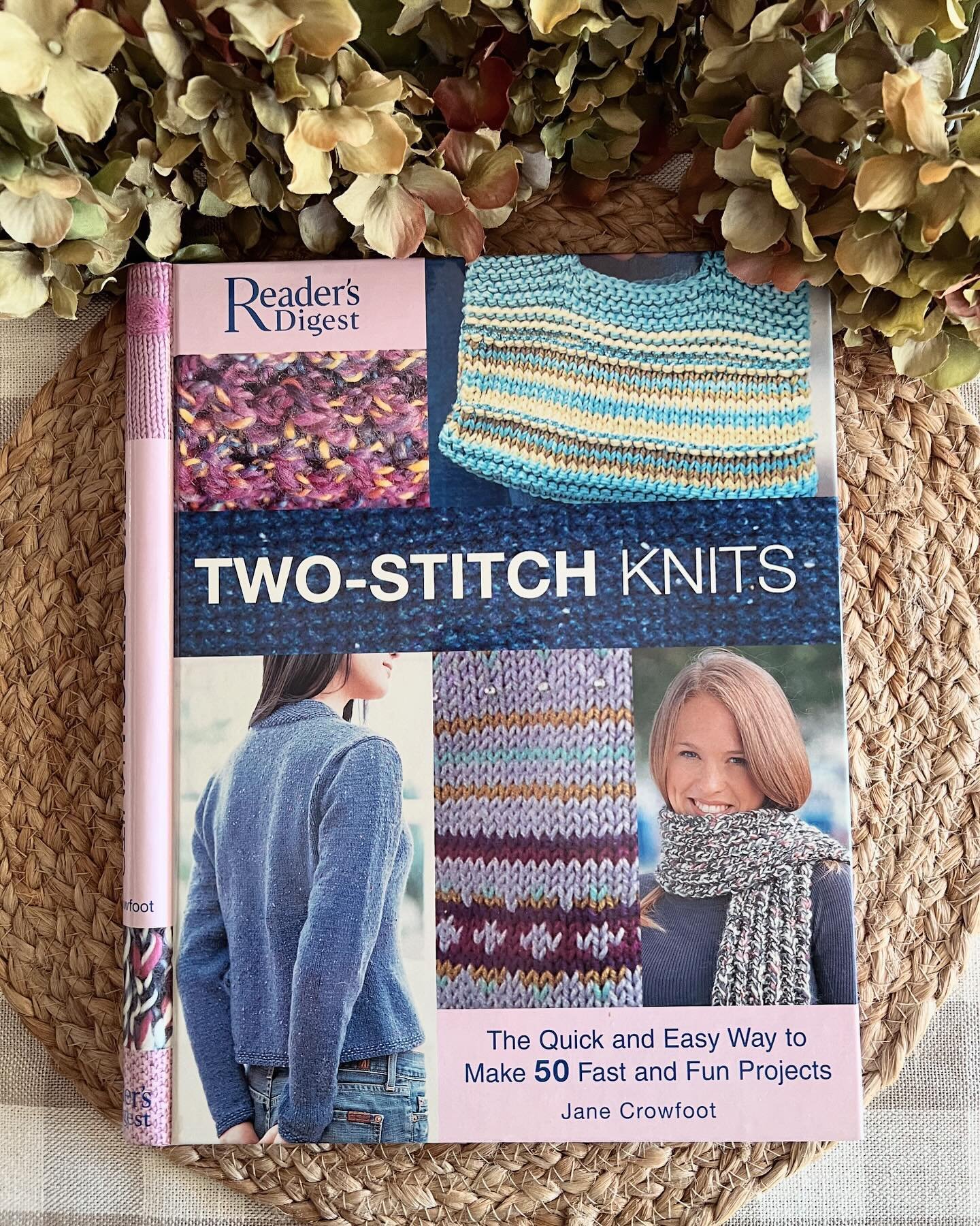 &ldquo;Reader&rsquo;s Digest Two-Stitch Knits&rdquo; by Jane Crowfoot, 2006

Wonderful book full of projects that use just two knitting stitches!

Hardcover, spiral bound. Excellent condition. 
$8 + shipping 
&bull;
&bull;
Please comment me, mine, 🙋
