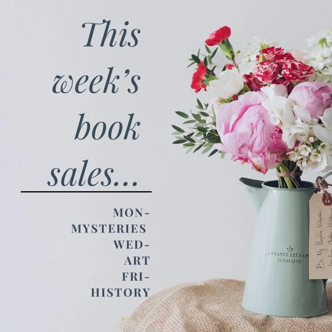 This week&rsquo;s collections are coming!

All of the books in these collections have been previously posted, but as I am still working to create room on the Cottage&rsquo;s shelves for an influx of new books in a few weeks, all posted this week will