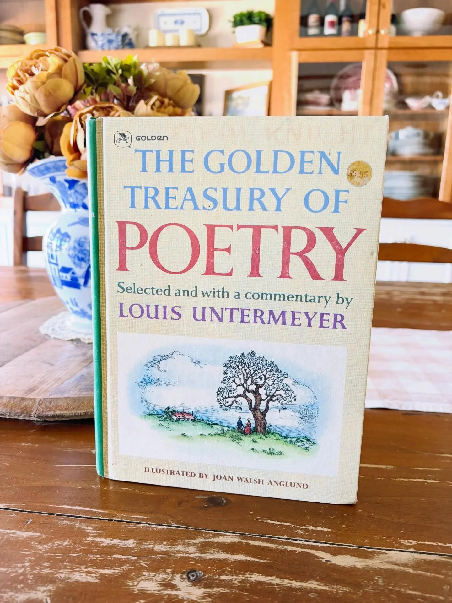 &ldquo;The Golden Treasury of Poetry&rdquo; Selected and with a commentary by Louis Untermeyer, 1959

&ldquo;This is a book it grow on. It is also a book to grow with. In these pages are poems that will become favorites; you will never lose your tast