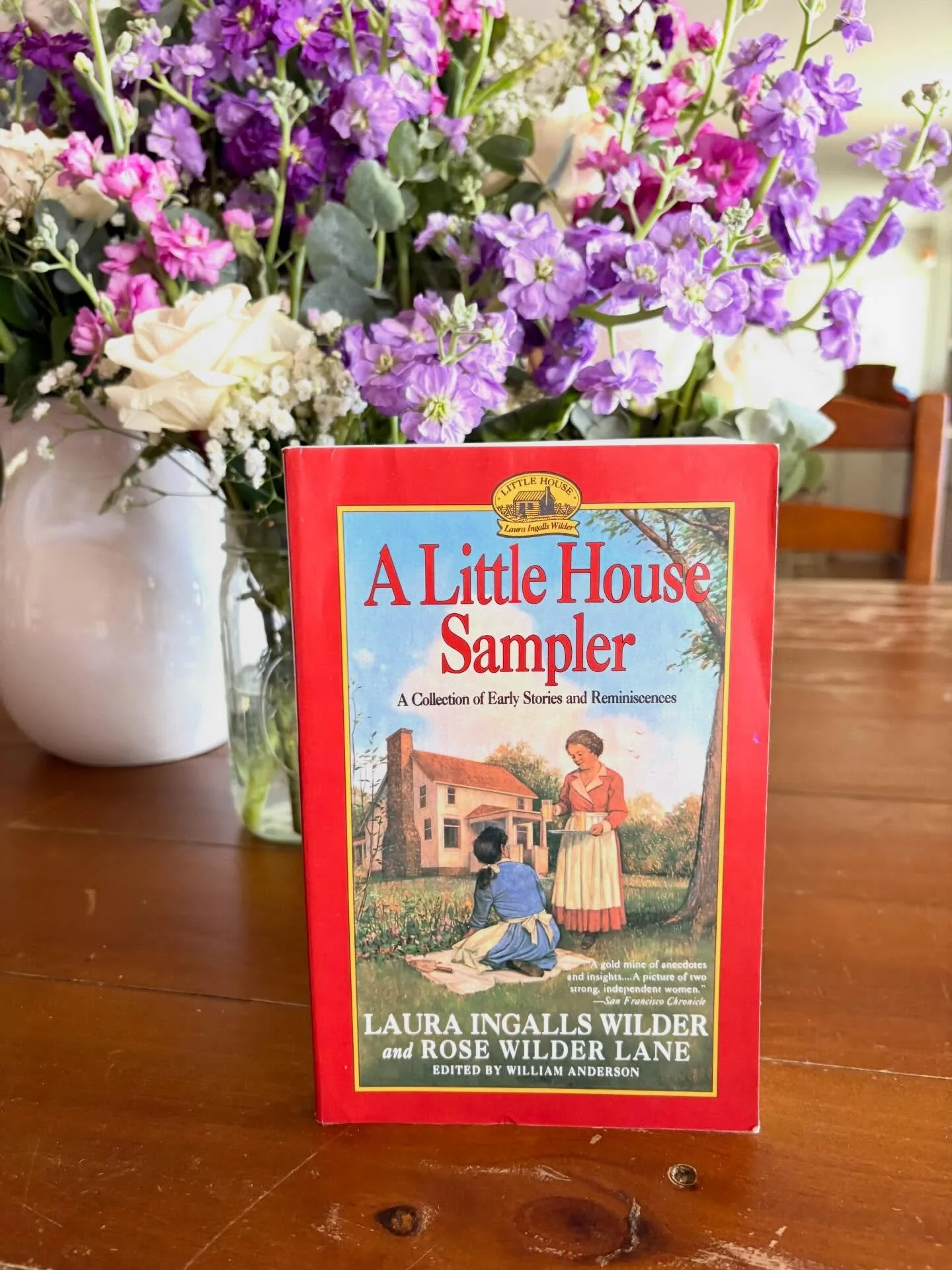 &ldquo;A Little House Sampler: A Collection of Early Stories and Reminiscences&rdquo; by Laura Ingalls Wilder and Rose Wilder Lane, 1994

&ldquo;For everyone who loves the Little House books&mdash;a reissue of a charming collection of early stories a