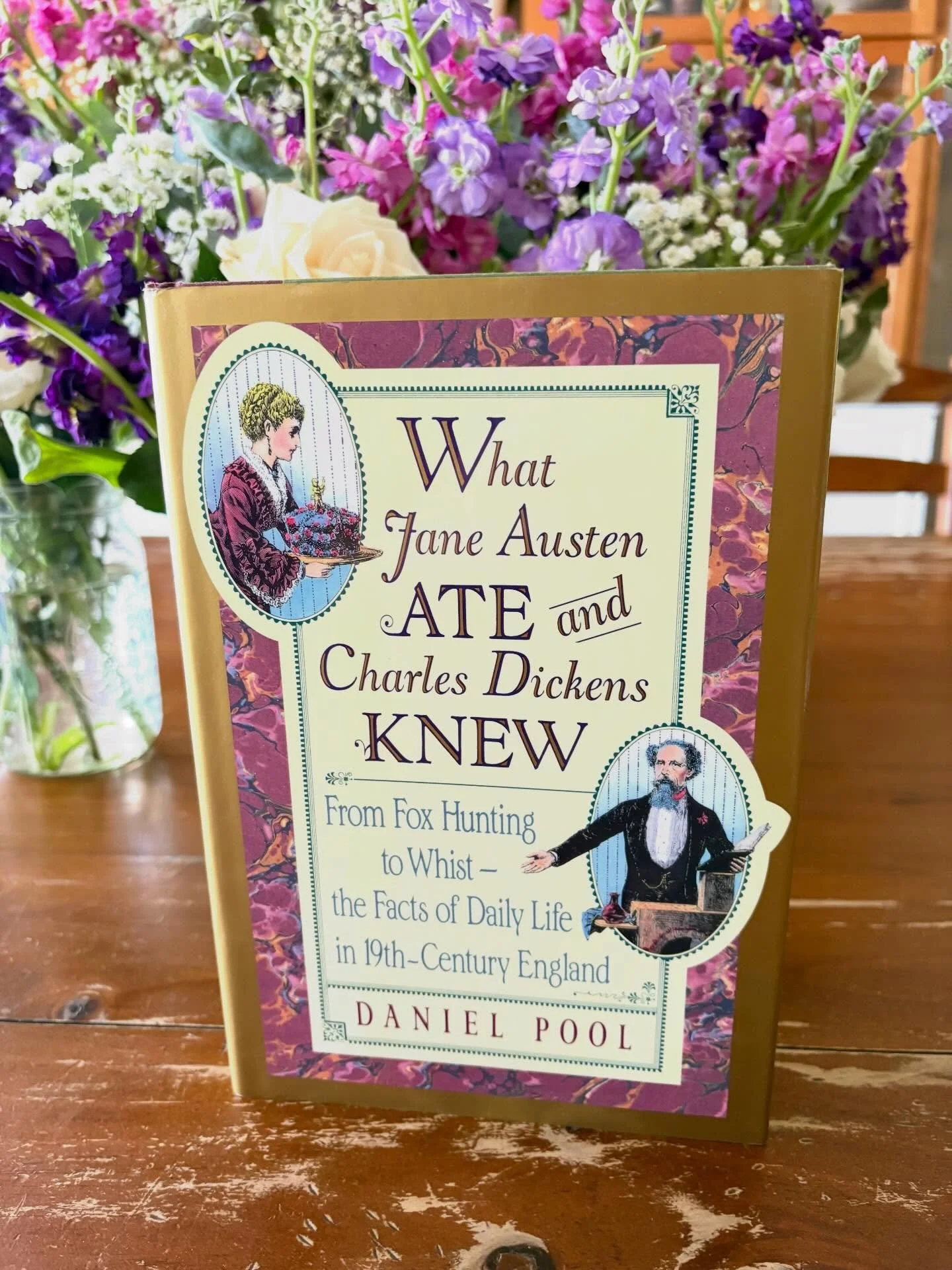 CLAIMED!

&ldquo;What Jane Austen Ate and Charles Dickens Knew&rdquo; by Daniel Pool, 1993

&ldquo;For anyone who has ever wondered whether a duke outranked an earl, when to yell &ldquo;Tally Ho!&rdquo; at a fox hunt, or how one landed in &ldquo;debt
