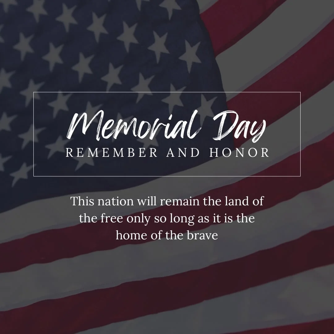 May we not only cultivate gratitude to those who gave the ultimate sacrifices in ourselves, but in our children and all those around us. 

We are truly thankful to those who gave everything so that we may be the land of the free and the home of the b