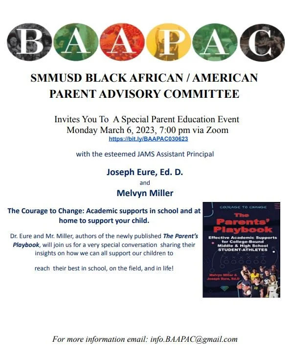 SMMUSD BLACK AFRICAN/AMERICAN PARENT ADVISORY COMMITTEE Invites You To A Special Parent Ed Event Monday March 6th 7pm via Zoom