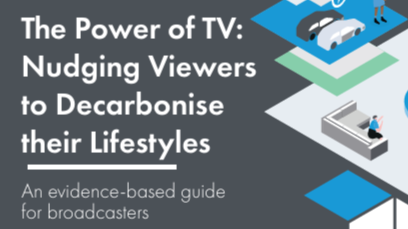 Sky and Behavioural Insights Team report showing how television influences viewer behaviour and supports sustainable lifestyle choices
