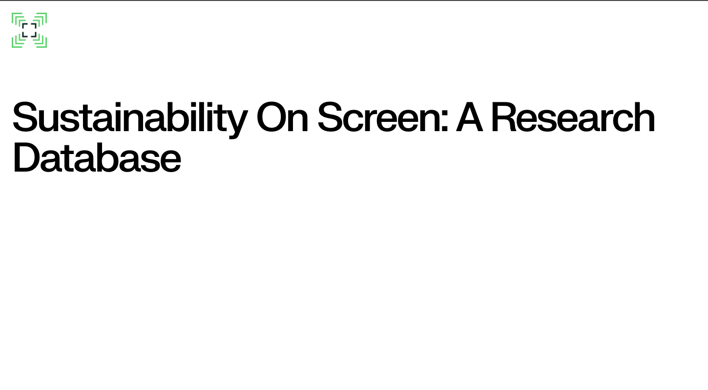 Sustainability on Screen research database showing audience insights and climate storytelling studies in film and television
