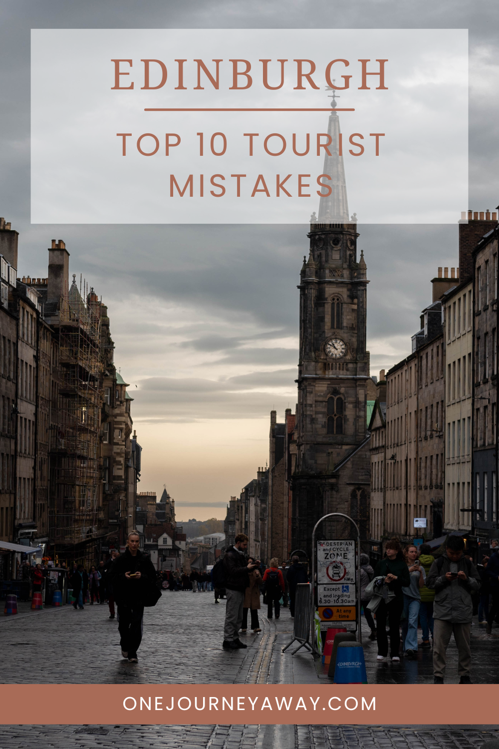 Pinterest pin for Top 10 Tourist Mistakes in Edinburgh blog post