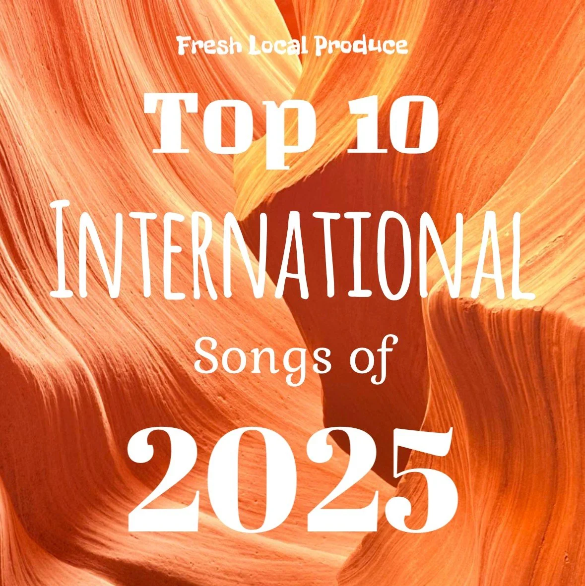 The Top 10 International Songs of 2025