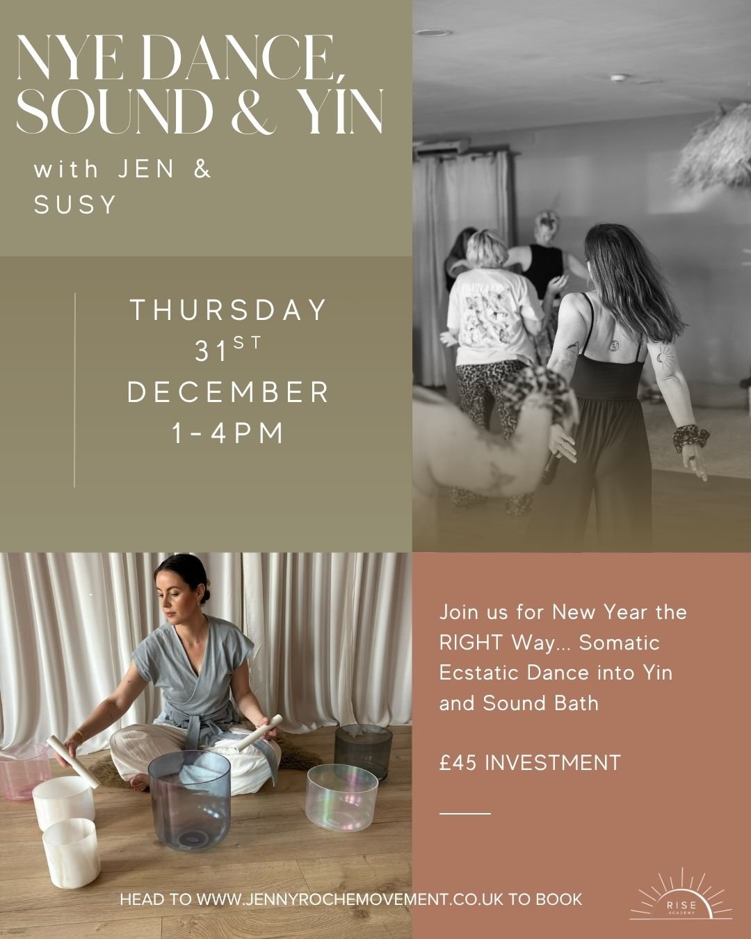 A promotional flyer for a New Year dance event titled 'Nye Dance, Sound & Yin' with Jen and Susy, scheduled for Thursday, December 31st, from 1-4 PM. The flyer includes a black-and-white photo of people dancing and a color photo of a woman in a meditation pose with singing bowls, with event details and booking information.