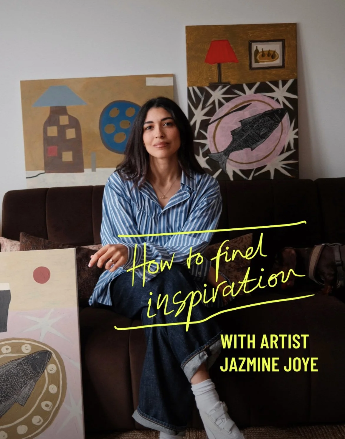 A woman sitting on a dark brown couch with colorful abstract paintings behind her. She is wearing a blue and white striped shirt and has dark hair. There is text on the image that says "How to find inspiration with artist Jazmine Joye."