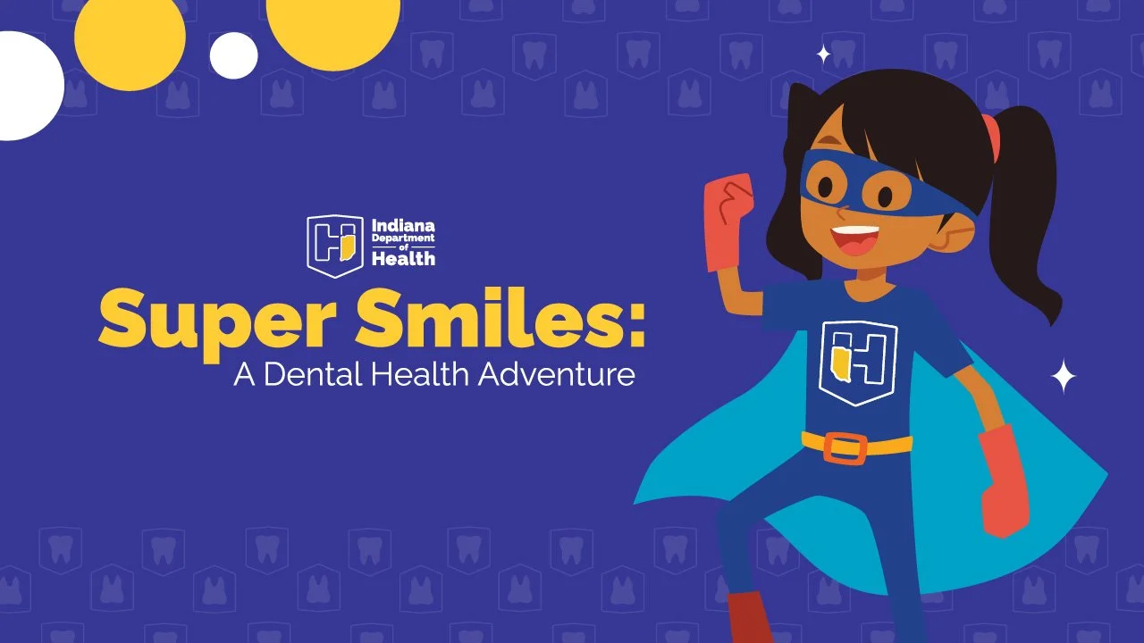 Super Smiles K-2 - Oral Health