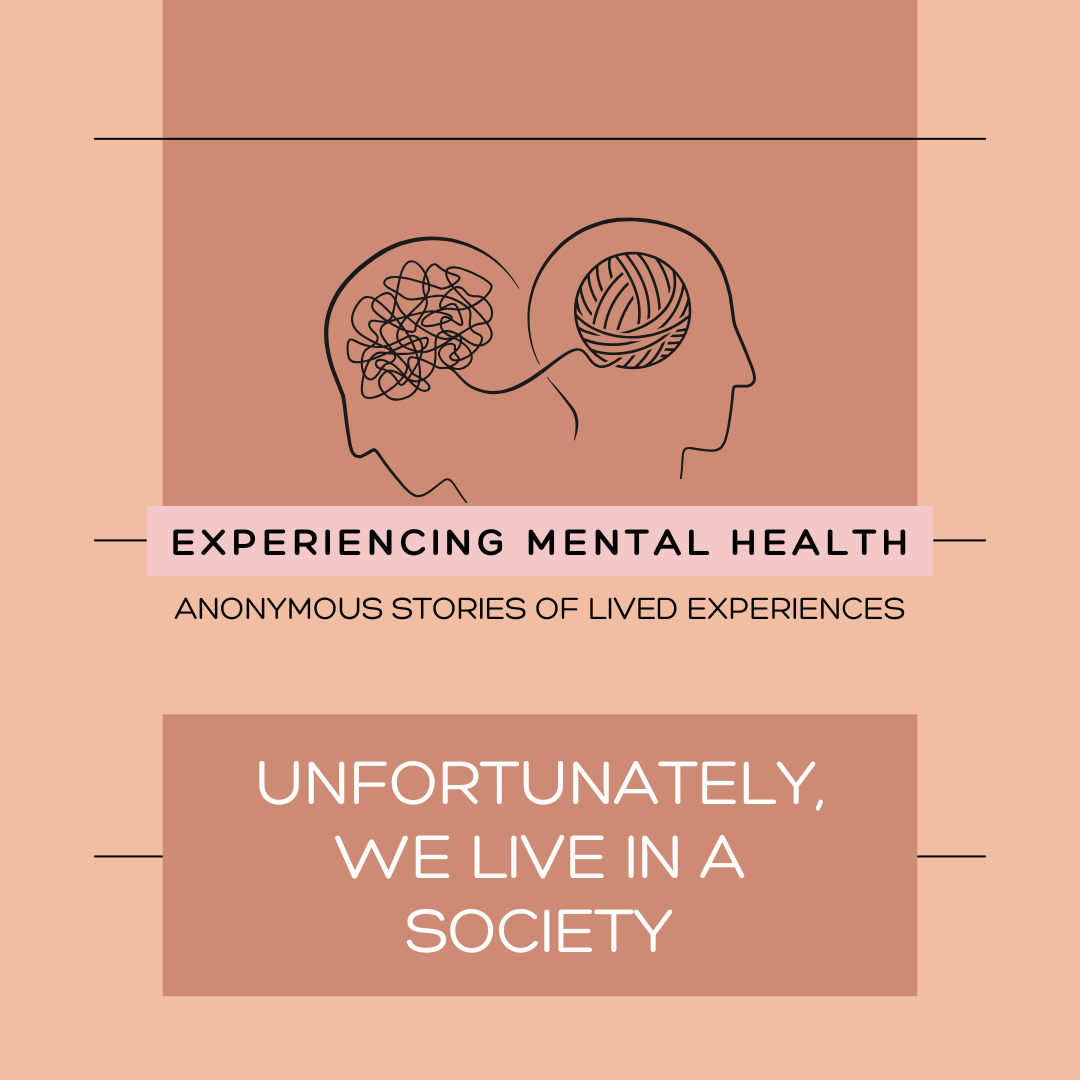 Unfortunately, We Live in a Society