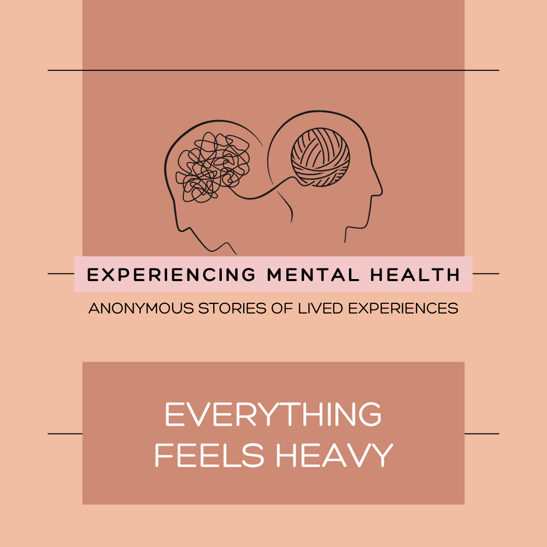 Everything Feels Heavy