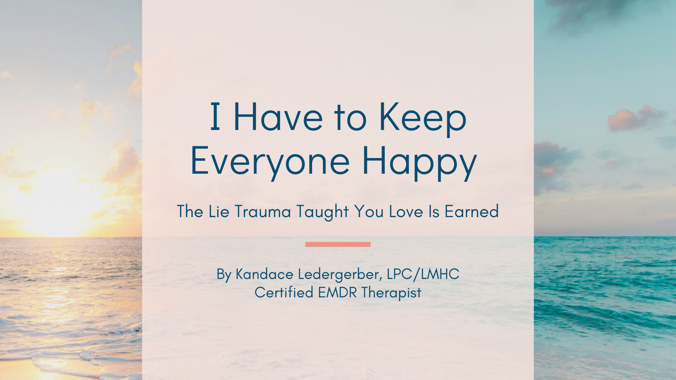 I Have to Keep Everyone Happy - The Lie Trauma Taught You Love Is Earned